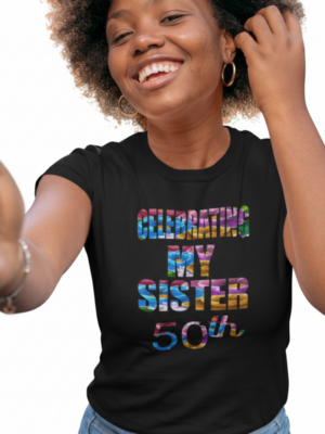 Celebrating My Sister 50th