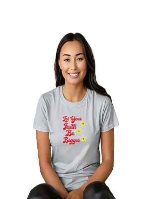 Let Your Faith Be Bigger