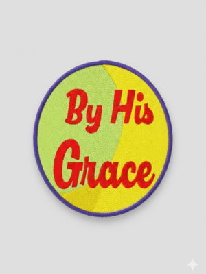 By His Grace Embroidered Patch