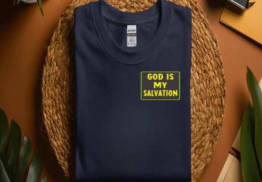 God Is My Salvation Embroidered Patch