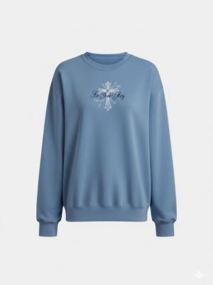 For Your Glory Sweatshirt